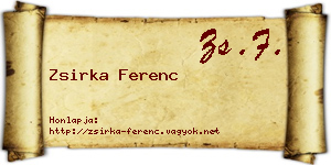 Zsirka Ferenc névjegykártya